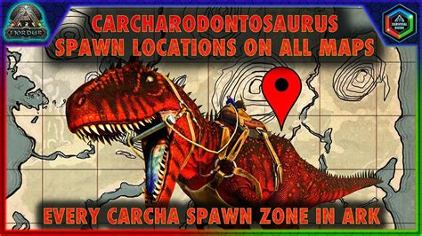 Carcharodontosaurus ark spawn location - It is aggressive and will fight other sea creatures as well. Carcharadontosaurus spawns in the same place with the same chances as a vanilla carchar. By default both spawn, you can manually disable one of them though if you don\\\'t want both. Removing this mod will remove the carchar variant from this mod.